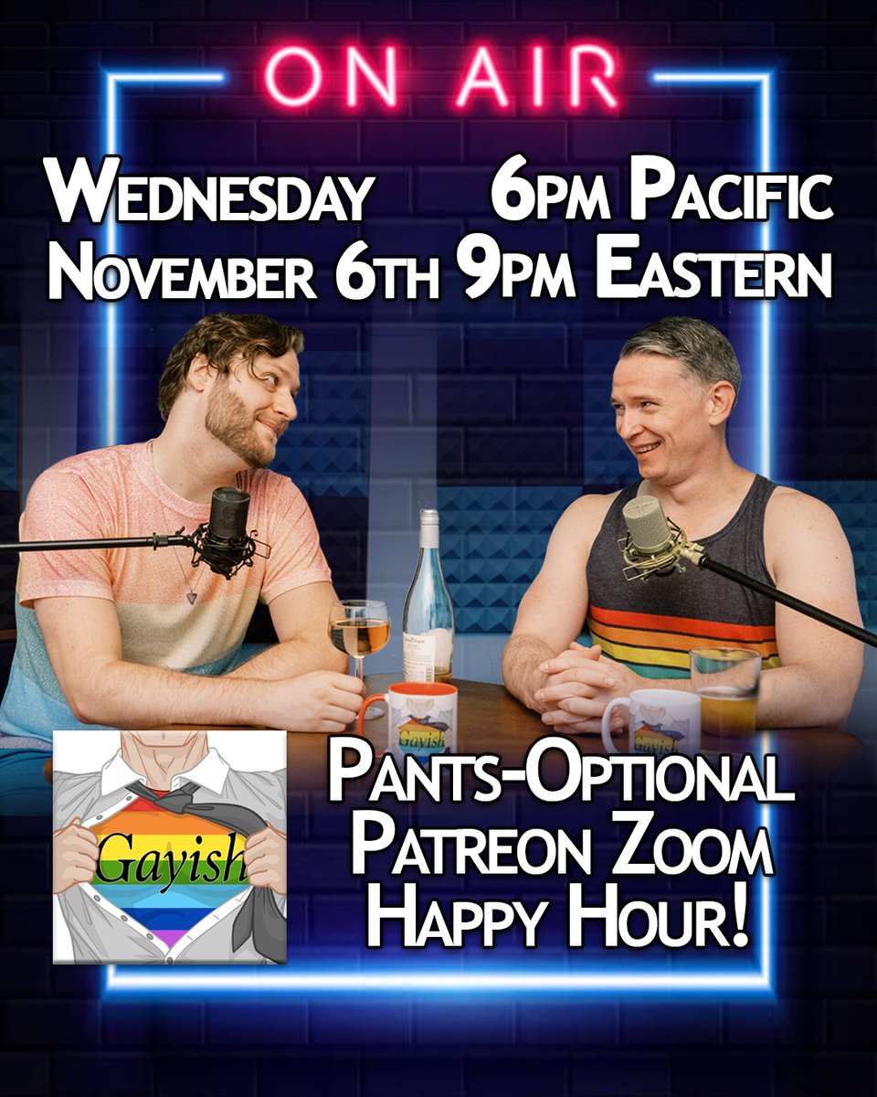 gayishpodcast's tweet photo. ๐จ๐๐จ PATREON HAPPY HOUR๐๐จ๐
IT'S OUR QUARTERLY PATREON MEMBERS ONLY ZOOM HAPPY HOUR MOTHA F#CK%RS!
Join us on Zoom, Wednesday, November 6th at 6pm Pacific / 9pm Eastern. Check your Patreon feed for the link.
As always, #PantsOptional https://t.co/kHa82T9AuB