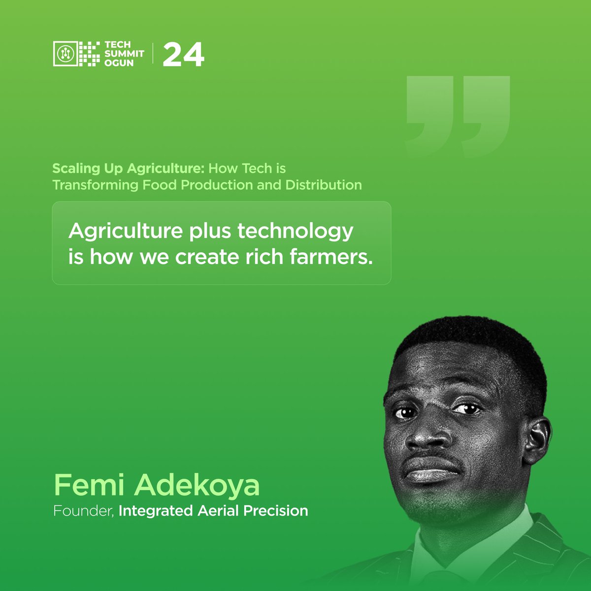 TechSummitOgun's tweet photo. "Agriculture plus technology is how we create rich farmers." - Femi Adekoya @Femi__Adekoya

#TSO24 #AgeofDisruption #TechSummitOgun https://t.co/rNuiwAfhsz