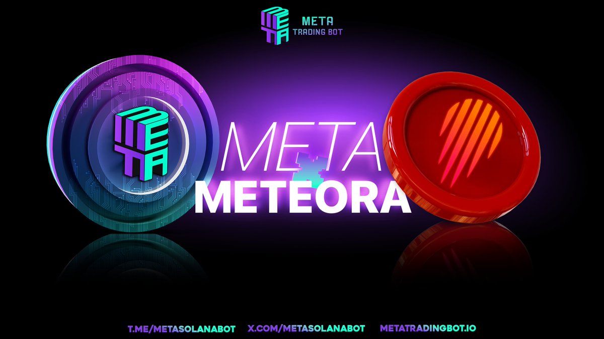 MetaSolanaBot x Meteora: A New Era for Solana Trading We are excited to  announce that MetaSolanaBot now officially supports trading pairs on  @MeteoraAG . This integration includes full support for both DLMM