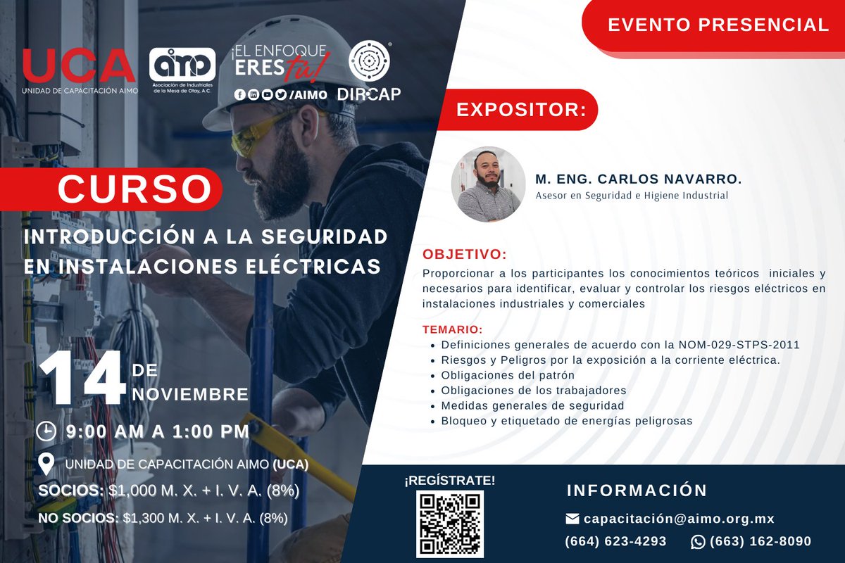AIMO_AC's tweet photo. ¡Prepárate para mejorar la #SeguridadEléctrica en tu empresa! 

📅 Curso: Introducción a la Seguridad en Instalaciones Eléctricas
🗓️ 14 de noviembre
⏰ 9:00 AM - 1:00 PM
📍 Unidad de Capacitación AIMO
💸 Socios: $1,000 MXN + IVA | No socios: $1,300 MXN + IVA https://t.co/RplWFrxb4Y