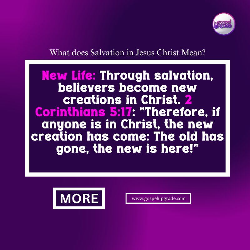 What does Salvation in Jesus Mean?