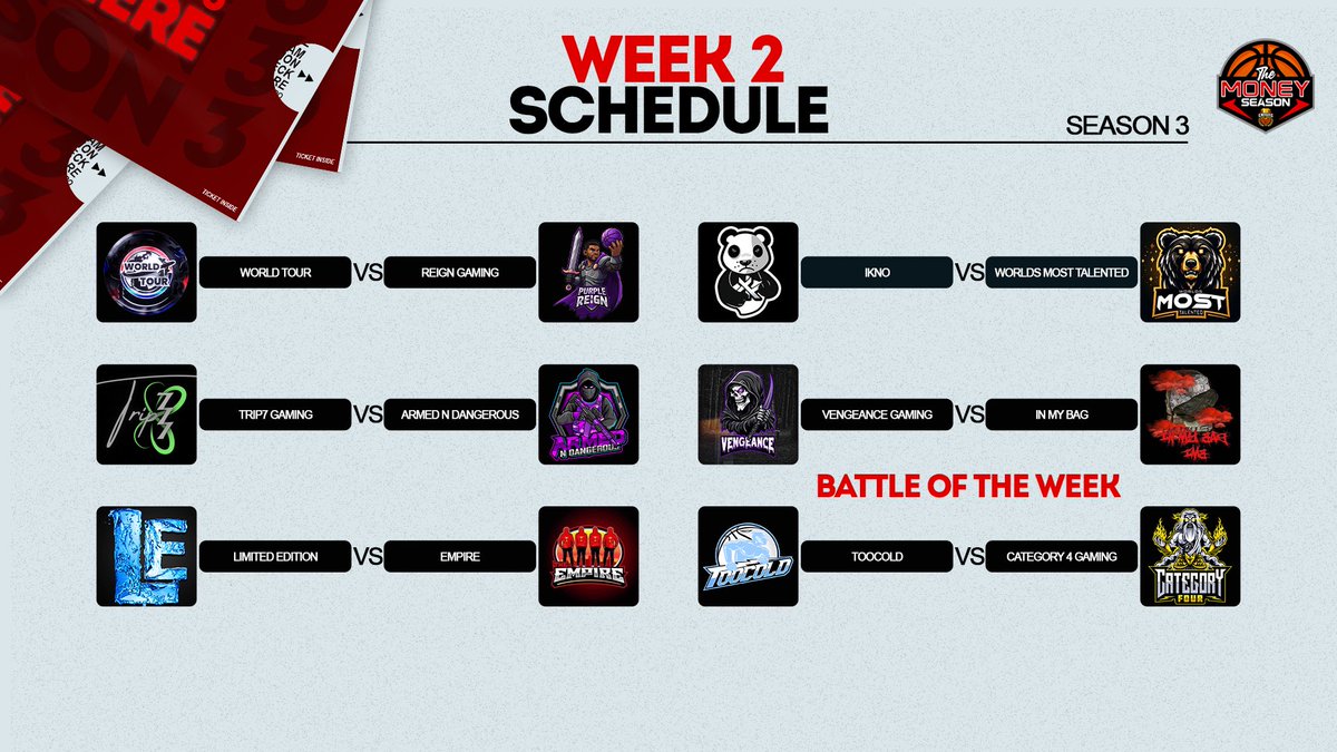 Gaming Club League (GCL) (@thegcl__) on Twitter photo 🏀THE MONEY SEASON WEEK 2🏀
🟠We would like to welcome @iMBFamily to TMS3 🥳
🟠Here’s this week’s battles:
<a href="/WorldTourEmpire/">WorldTour</a> 🆚 @ReignGaming2k
<a href="/IKnoClan2k/">I Kno Clan</a> 🆚 <a href="/WMT2K/">Worlds Most Talented⚜️</a>
<a href="/Trip7Gaming/">Trip7 Gaming 🍀</a> 🆚 <a href="/ArmdNDangerous/">AnD</a>
<a href="/2kVengeance/">Vengeance Gaming</a> 🆚 @iMBFamily
<a href="/LE_Clan_Page/">Limited Edition NBA2K Clan Page</a> 🆚 <a href="/llEmpireOrg/">TheEmpire</a>
💥Battle of 🏀THE MONEY SEASON WEEK 2🏀
🟠We would like to welcome @iMBFamily to TMS3 🥳
🟠Here’s this week’s battles:
<a href="/WorldTourEmpire/">WorldTour</a> 🆚 @ReignGaming2k
<a href="/IKnoClan2k/">I Kno Clan</a> 🆚 <a href="/WMT2K/">Worlds Most Talented⚜️</a>
<a href="/Trip7Gaming/">Trip7 Gaming 🍀</a> 🆚 <a href="/ArmdNDangerous/">AnD</a>
<a href="/2kVengeance/">Vengeance Gaming</a> 🆚 @iMBFamily
<a href="/LE_Clan_Page/">Limited Edition NBA2K Clan Page</a> 🆚 <a href="/llEmpireOrg/">TheEmpire</a>
💥Battle of