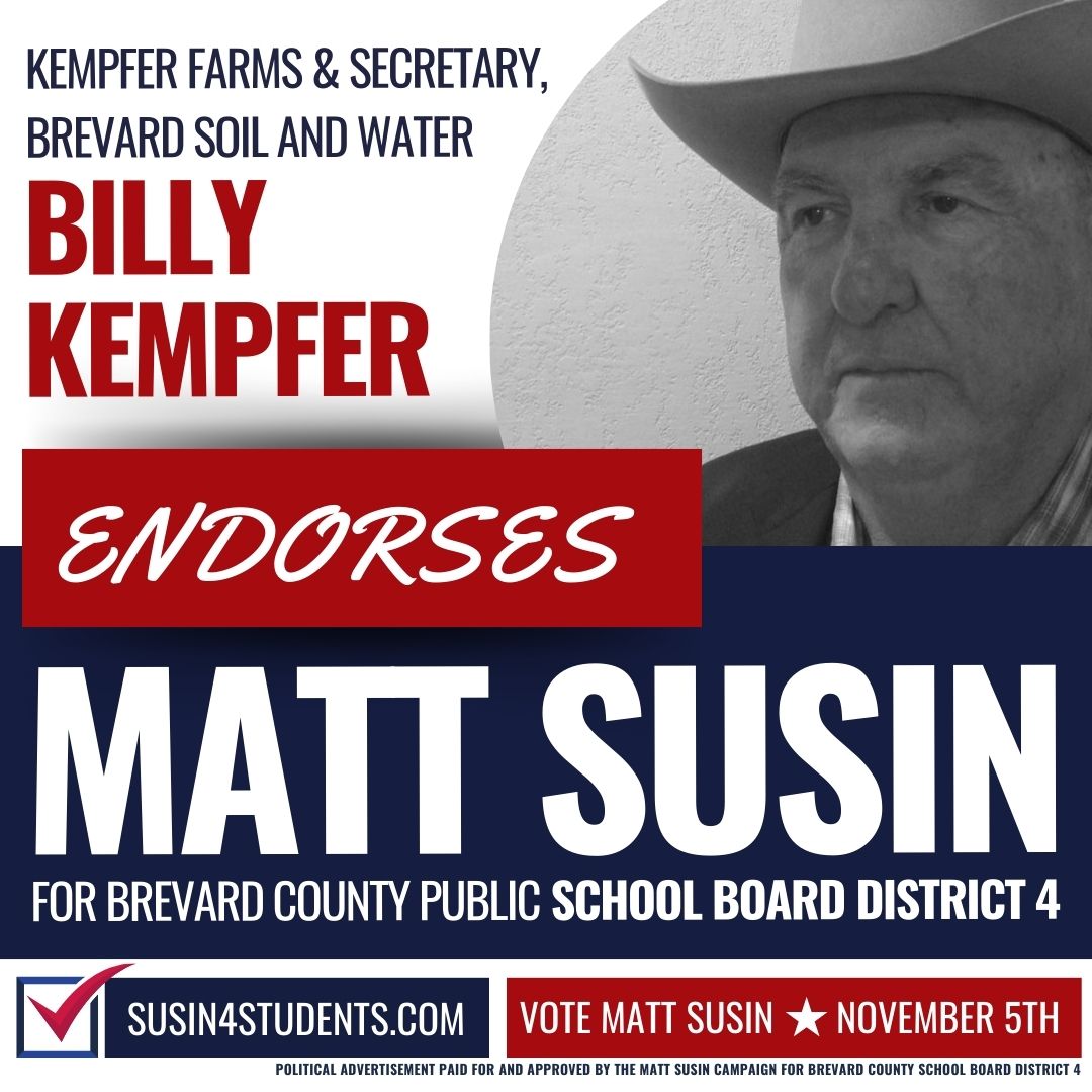 “I fully support Matt Susin for the school board; no one has done more to enhance agricultural programs than Matt Susin. His dedication to revitalizing and creating CTE programs, like Drone Technologies for crop monitoring, equips young people with skills." #brevardcounty