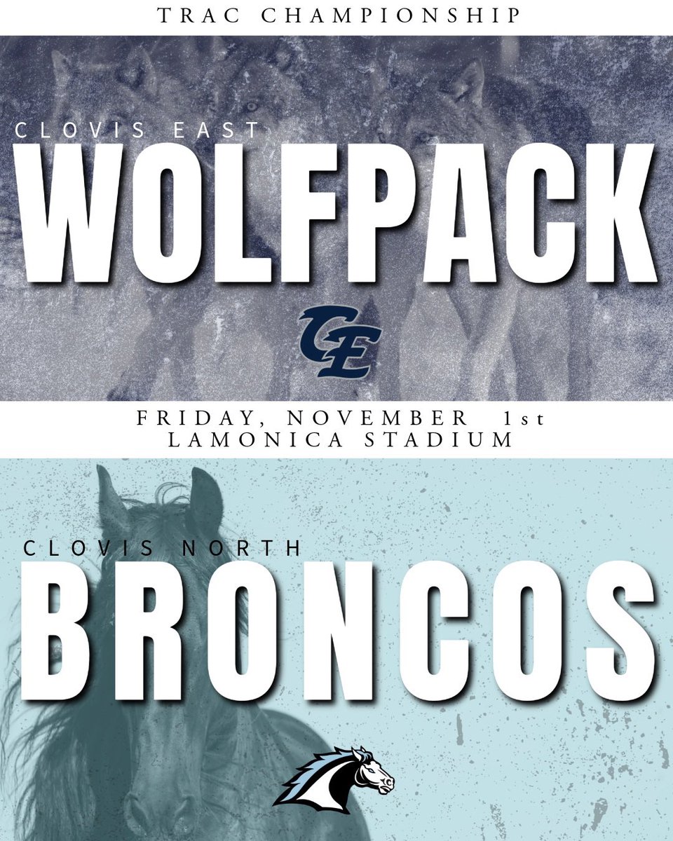 TRAC Championship 
🏈: Clovis East🐺vs Clovis North🐴
🏟️: Lamonica Stadium
🗓️: Friday, Nov. 1
