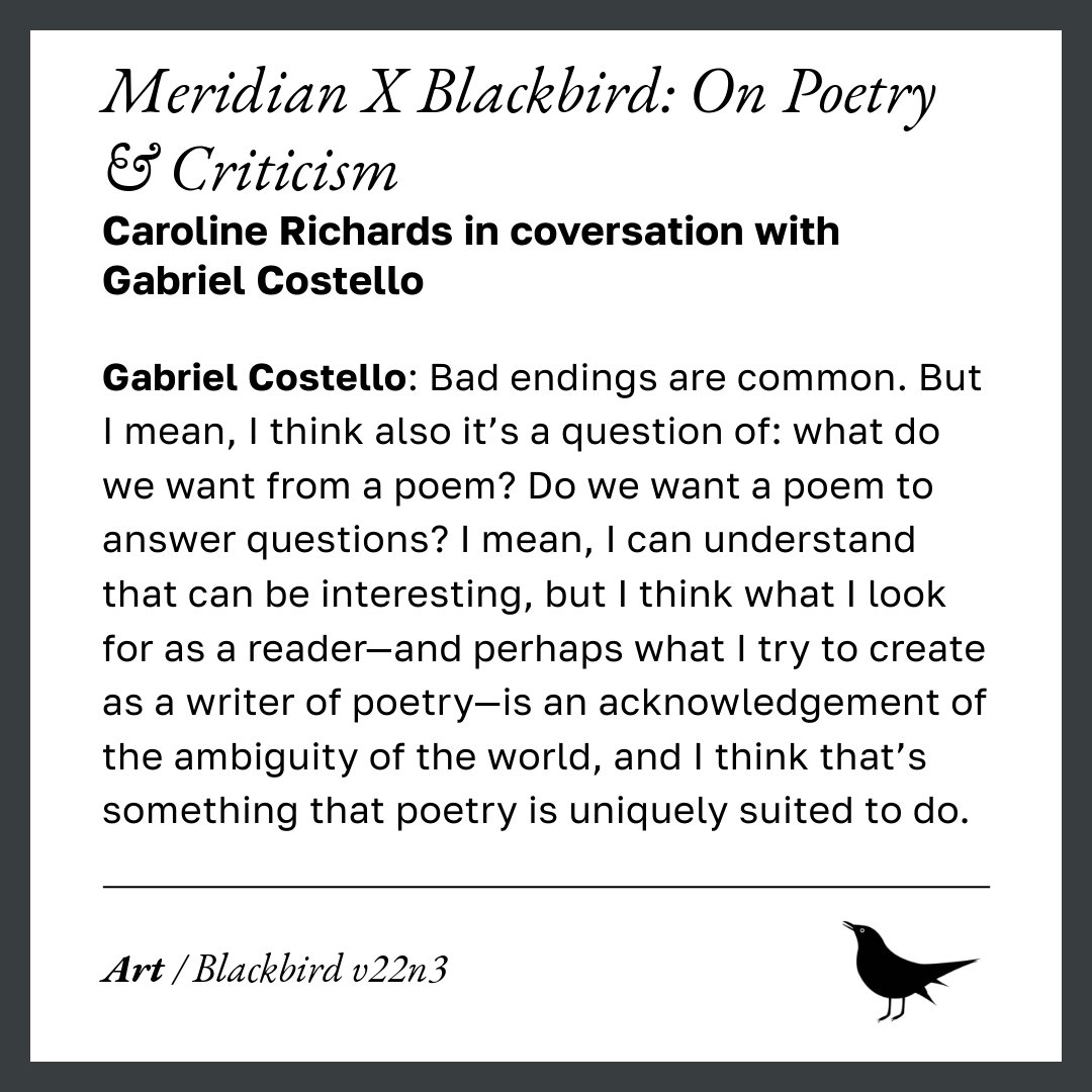 In our latest Flight, <a href="/meridianuva/">Meridian: An Annual of Poetry & Prose</a> poetry editor Gabriel Costello speaks with Blackbird managing editor emerita Caroline Richards about some recently published poems and the nature of criticism: blackbird.vcu.edu/meridian-x-bla…