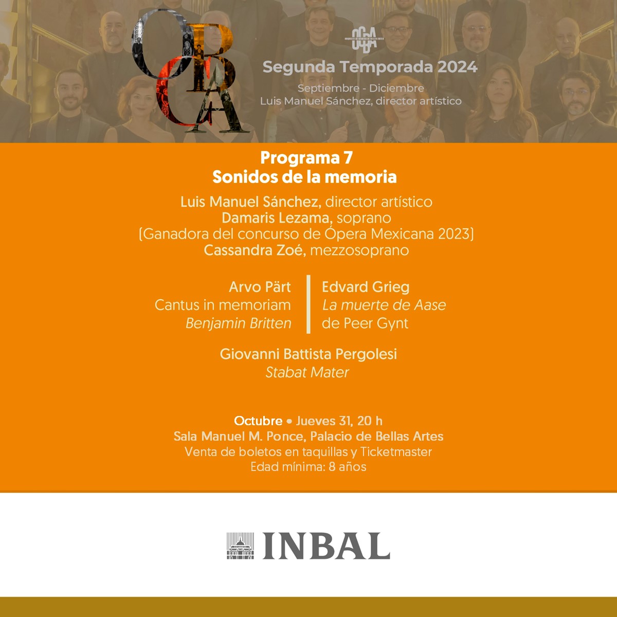 OCBA_MX's tweet photo. 🎼Escucha los Sonidos de la memoria en nuestro #Programa7, donde viajaremos en el tiempo a través de la música de los siglos XVIII, XIX y XX con obras de Giovanni Battista Pergolesi, Edvard Grieg y Arvo Pärt🎶
📅Jueves 31 de octubre, 20 h
📍#SalaPonce, @PalacioOficial https://t.co/0LcmGVOnat