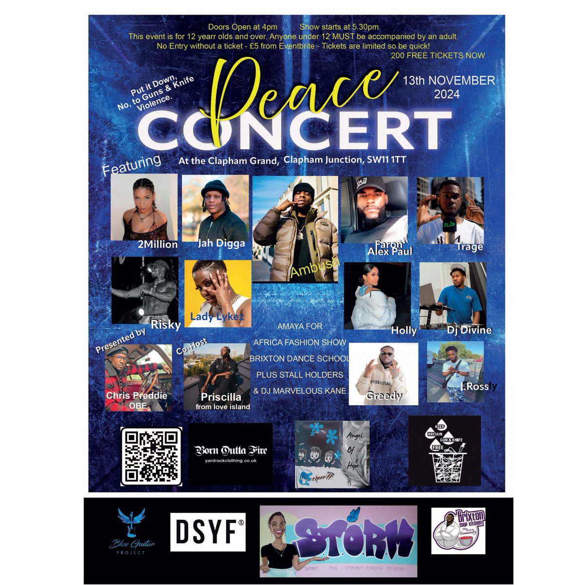 Annual Peace Concert!!!!
Book your tickets now via QR code or
eventbrite.co.uk/.../storms-ann…...
Limited free tickets on offer we have a incredible line up this year don't miss out on our most epic Peace Concert!!!!!!!!!!