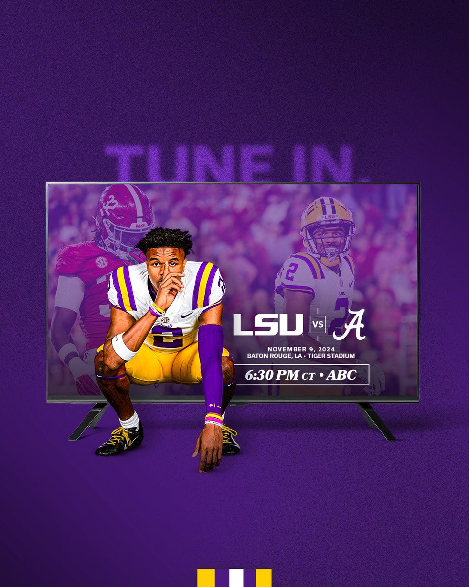 Saturday Night in Death Valley 

LSU and Alabama will kick off at 6:30 p.m. on ABC