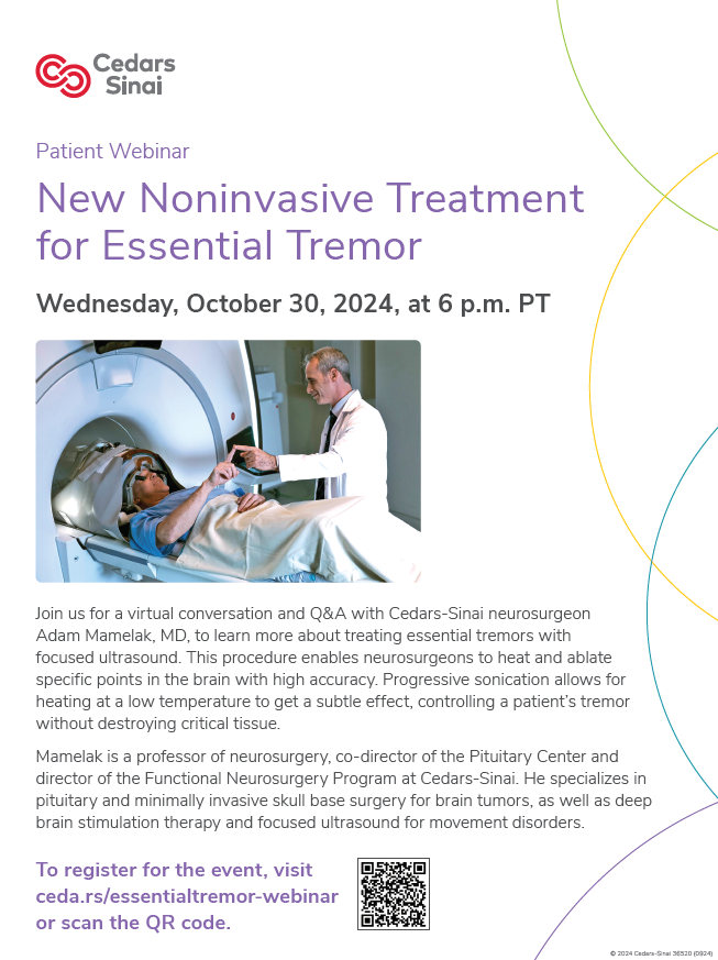 NeurosciencesCS's tweet image. Please join us for an educational webinar with Dr. Adam Mamelak. The topic is MRI-guided focused ultrasound to treat patients with essential tremors and tremor-dominant Parkinson's Disease.