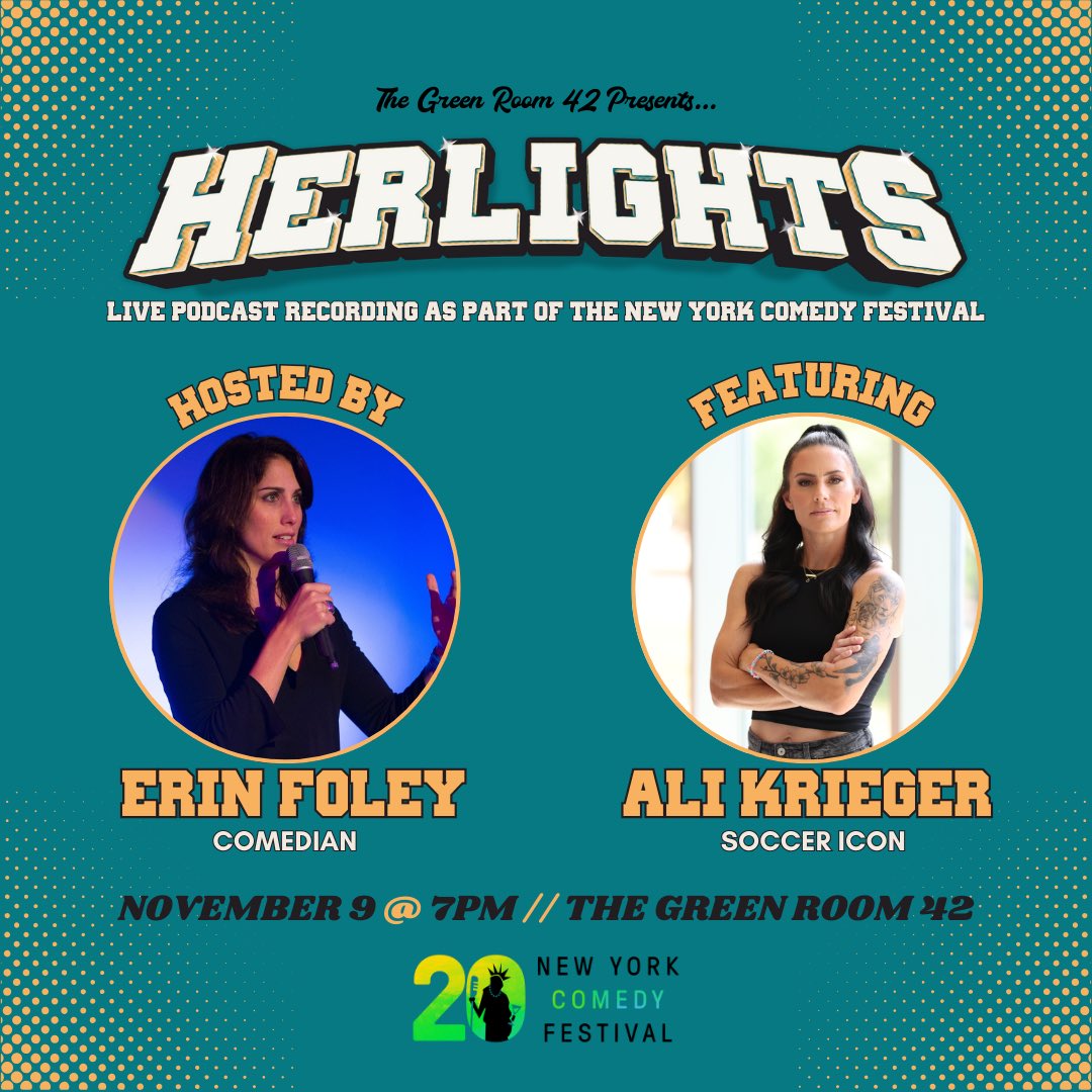 erinfoleycomic's tweet photo. Soccer icon @alikrieger joins me onstage Sat Nov 9th at The Green Room 42 for a LIVE Herlights Podcast - part of the NY Comedy Festival! Get your tickets ASAP, this is going to sell out! Tix/info: https://t.co/JKpWrN7jMF https://t.co/262elUKZvq