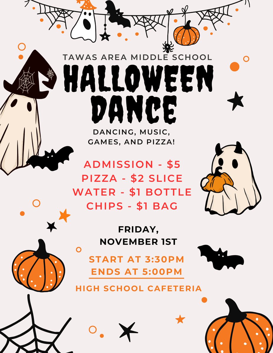 Tawas Middle School Dance - Halloween Dance! Dancing, Music, Games, and Pizza! tawas.net/sys/content/ne…