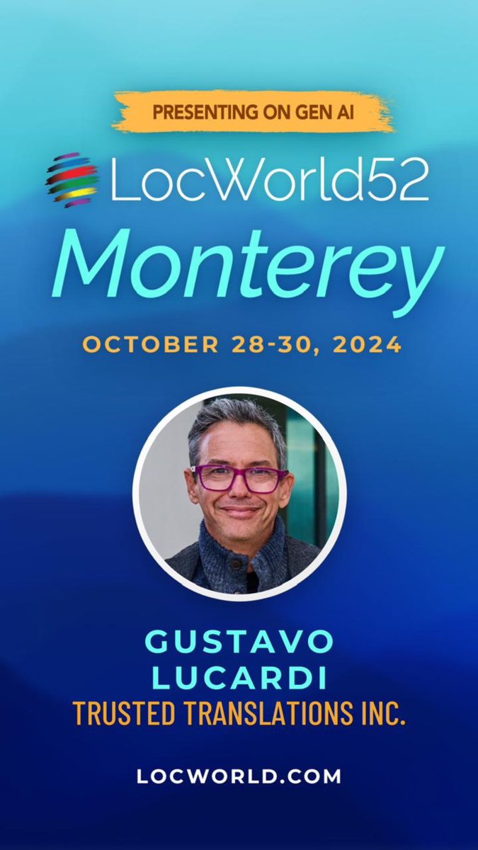 I’m presenting on Gen Ai at <a href="/LocWorld/">Localization World</a> Monterey. #TrustedTranslations #GenAi #LocWorld