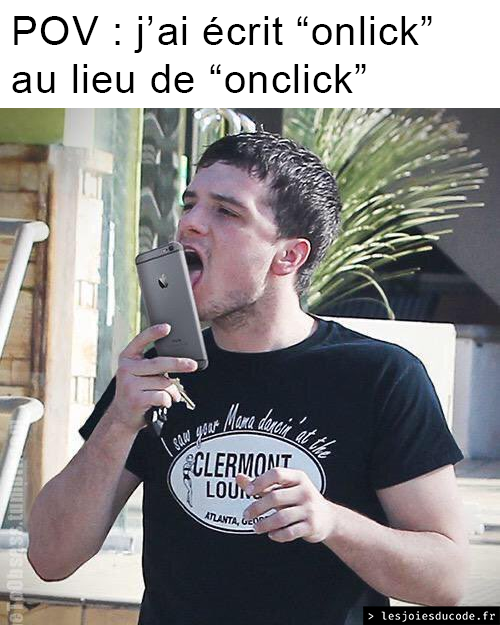 Quoi, vous connaissez pas ? lesjoiesducode.fr/onlick-onclick…