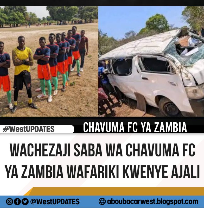 West_Updates20's tweet photo. Wachezaji saba wa klabu ya Chavuma Town Council ya nchini Zambia wamefariki dunia na wengine 12 kujeruhiwa kwenye ajali ya basi wakati kikosi hicho kikielekea kwenye mechi ya ligi ya daraja la tatu, Kaskazini Magharibi mwa nchi hiyo. https://t.co/bhD3AknZQQ
