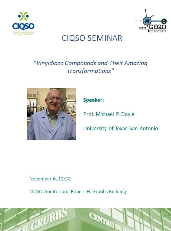 CIQSO SEMINAR

"Vinyldiazo Compounds and Their Amazing Transformations”

Speaker:

Prof. Michael P. Doyle

University of Texas-San Antonio

November 6, 12:30

CIQSO Auditorium, Robert H. Grubbs Building
