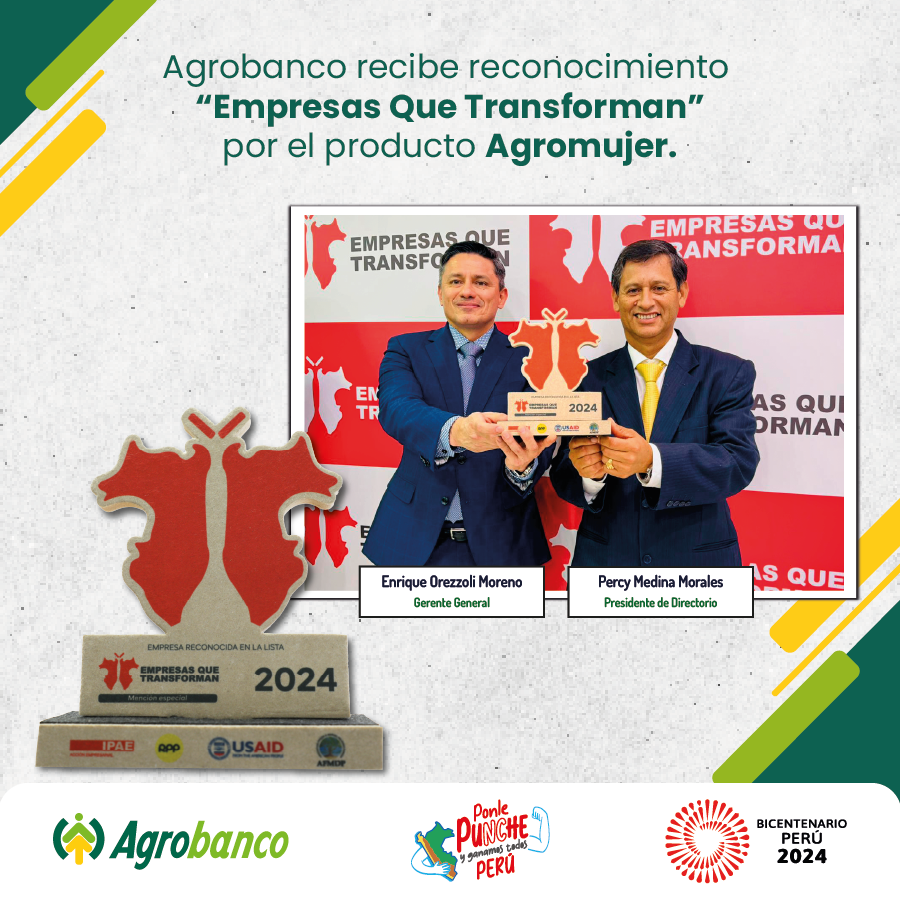 Nos enorgullece anunciar que recibimos el reconocimiento “Empresas que transforman”, como empresa pública de orden privado, por promover el desarrollo del país, con el Crédito Agromujer, que busca impulsar el crecimiento económico de las productoras agropecuarias. 💚