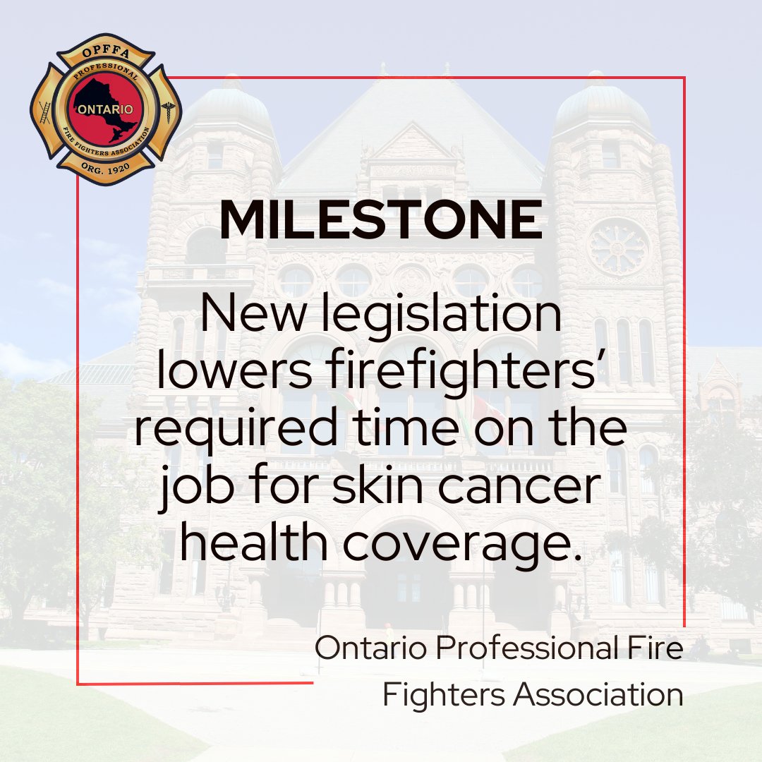 Today we celebrate a milestone in #firefighter health and safety. For firefighters with #skincancer, new legislation reduces the required duration of service period from 15 to 10 years.

Thank you <a href="/fordnation/">Doug Ford</a> and @ONGov for supporting those who chose to protect us 24/7/365.