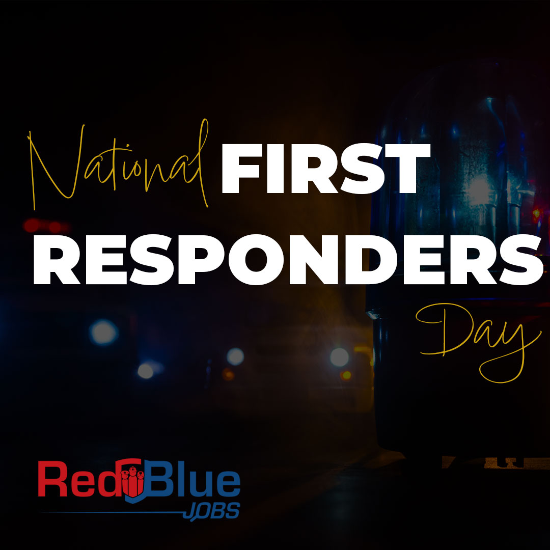 RedBlueJobs's tweet image. On October 28, RedBlueJobs recognizes the brave work of first responders across the country, who risk their lives to keep their residents safe. #NationalFirstRespondersDay
