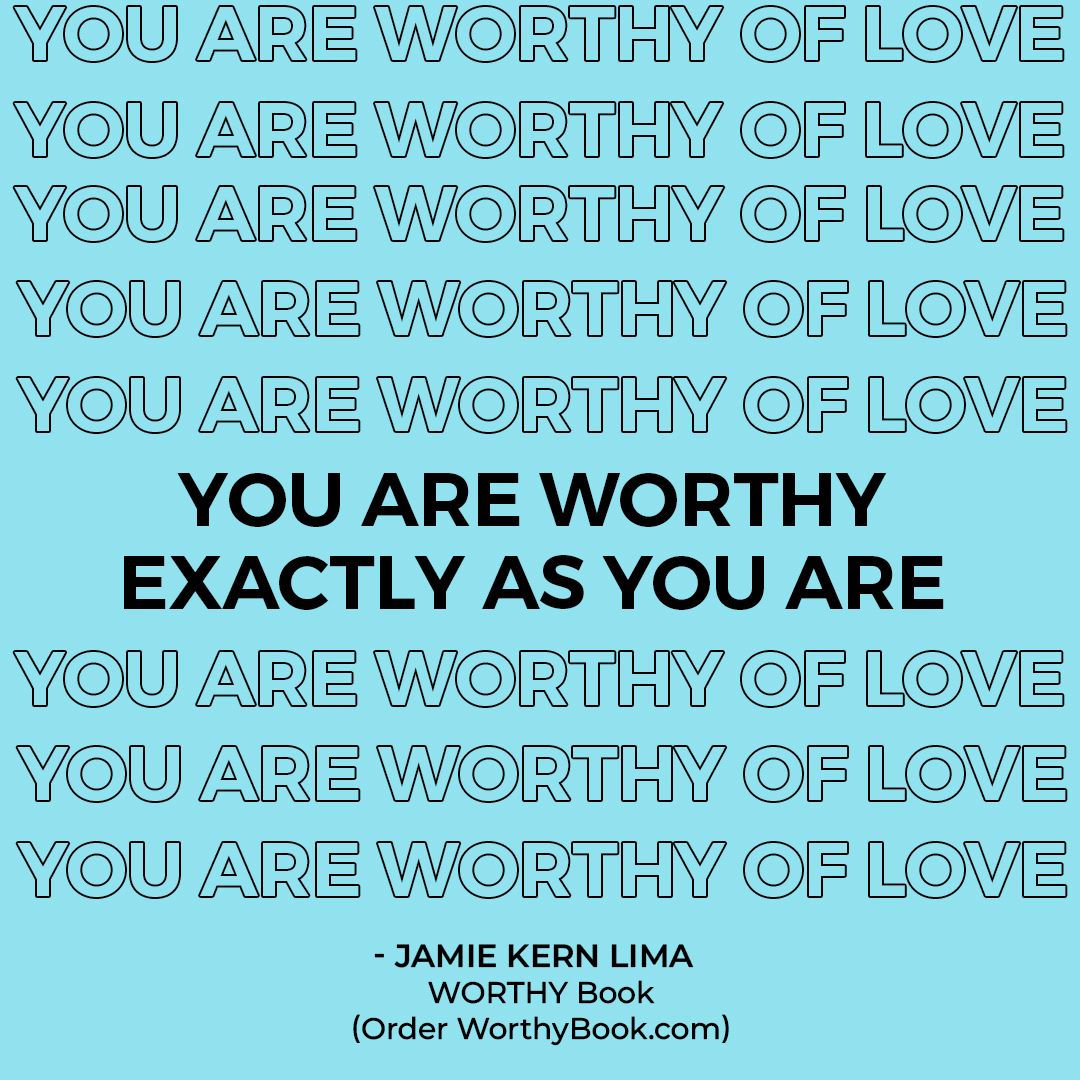 JamieKernLima's tweet photo. Love is not something you have to earn. Love a birthright, inherent to your existence! #AcceptanceQuotes #EmbraceYourWorth #SelfWorthiness #SelfCaring https://t.co/5PIfkKMQMs