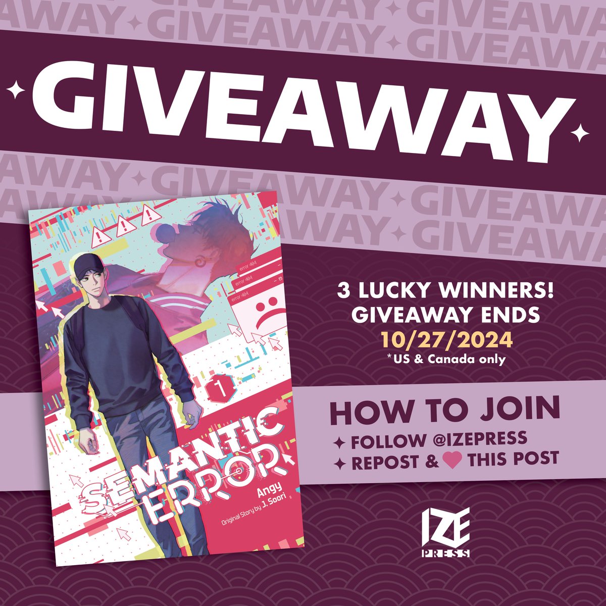 🎁 GIVEAWAY 🎁

BL readers, wake up! Here's your chance to add Semantic Error to your bookshelf!

HOW TO ENTER:
1️⃣ Follow <a href="/izepress/">Ize Press</a>
2️⃣ Like this post
3️⃣ Repost

⏰ ENDS 10/27 @ 10PM ET
🏆 Win an early copy of Semantic Error (comic), Vol. 1

*T&amp;C: buff.ly/4fdPWxg
