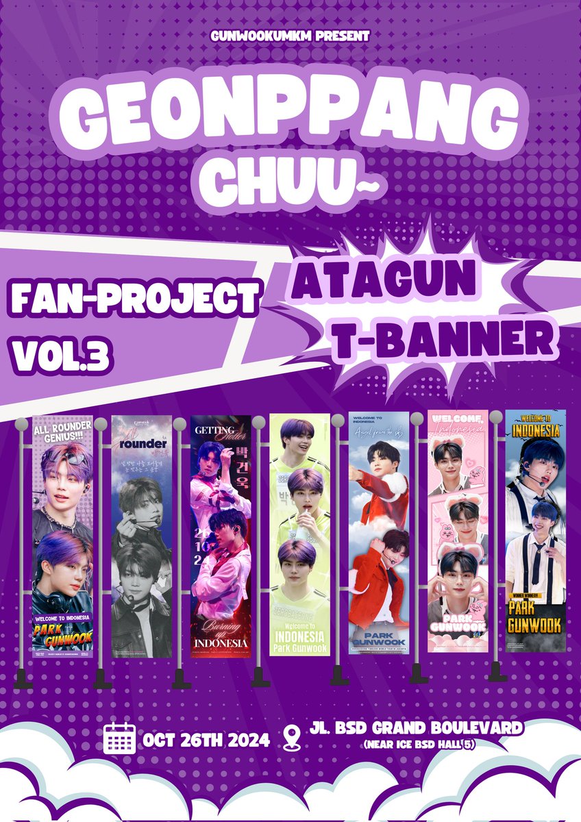 [ 𝙶𝚄𝙽𝚆𝙾𝙾𝙺𝚄𝙼𝙺𝙼 𝟷𝚜𝚝 𝙲𝙾𝙽𝙲𝙴𝚁𝚃 𝙿𝚁𝙾𝙹𝙴𝙲𝚃 '𝟸𝟶𝟸𝟺 𝚉𝙴𝚁𝙾𝙱𝙰𝚂𝙴𝙾𝙽𝙴 𝚃𝙸𝙼𝙴𝙻𝙴𝚂𝚂 𝚆𝙾𝚁𝙻𝙳 𝚃𝙾𝚄𝚁 𝙸𝙽 𝙹𝙰𝙺𝙰𝚁𝚃𝙰🇮🇩' ]

𐚁๋࣭⭑ֶָ֢ ˖ ࣪⊹ 𝑮𝑬𝑶𝑵𝑷𝑷𝑨𝑵𝑮𝑪𝑯𝑼~ 𐙚˚.ᡣ𐭩

WE PROUDLY PRESENTED 

FAN-PROJECT VOL.3

7 STREET BANNERS

🗓️ October