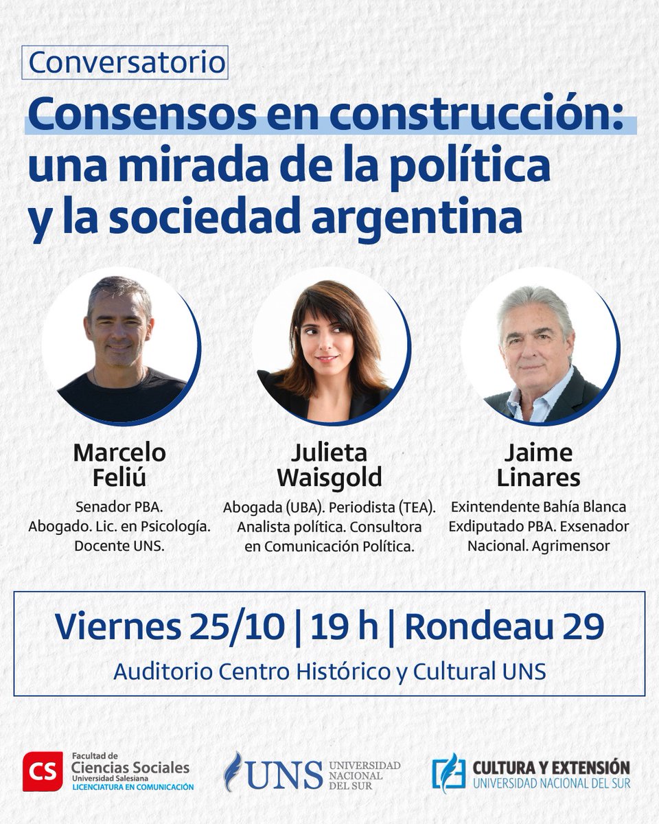 Conversatorio: "Consensos en construcción: una mirada de la política y la sociedad argentina"

📌 Viernes 25/10
📌 19 hs
📌 Centro Histórico y Cultural UNS

👥 Marcelo Feliú 
👥 Jaime Linares
👥 Julieta Waisgold <a href="/letatcemua/">Julieta Waisgold</a> 

Los esperamos!