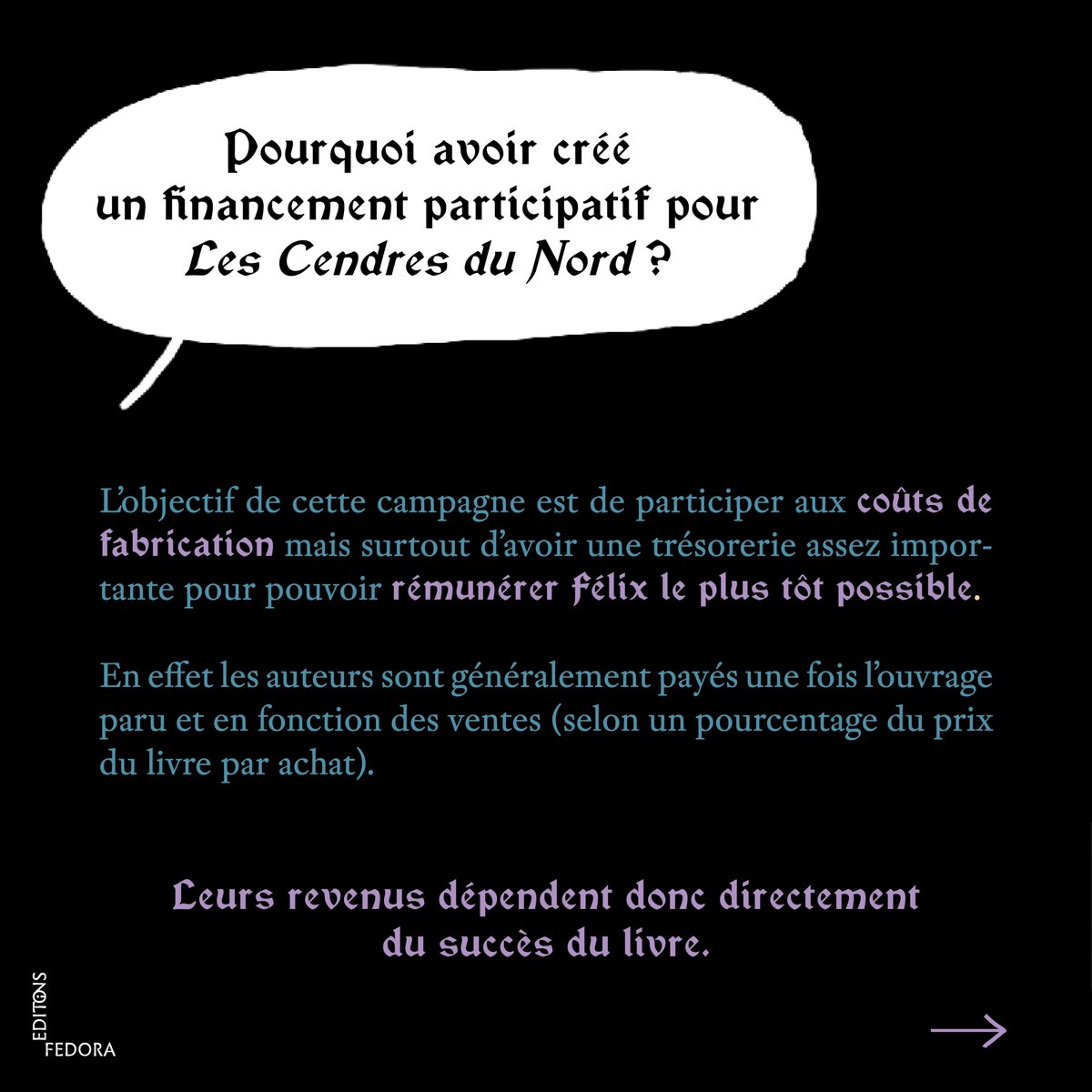 Editions_Fedora's tweet photo. Pourquoi avoir mis en place un financement participatif pour « Les Cendres du Nord » ? 🤔

On vous répond 👇 https://t.co/JLO3lYq8Uc