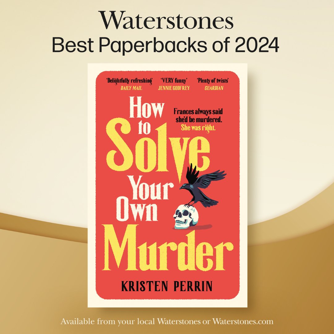 Quercus Books (@quercusbooks) on Twitter photo Frances always said she'd be murdered.
She was right.
Not only is HOW TO SOLVE YOUR OWN MURDER <a href="/Waterstones/">Waterstones</a> Thriller of the Month, it has also been selected as a paperback of the year!
Order your copy of <a href="/Kristen_Perrin/">Kristen Perrin</a>'s unmissable mystery: brnw.ch/21wNXRL Frances always said she'd be murdered.
She was right.
Not only is HOW TO SOLVE YOUR OWN MURDER <a href="/Waterstones/">Waterstones</a> Thriller of the Month, it has also been selected as a paperback of the year!
Order your copy of <a href="/Kristen_Perrin/">Kristen Perrin</a>'s unmissable mystery: brnw.ch/21wNXRL