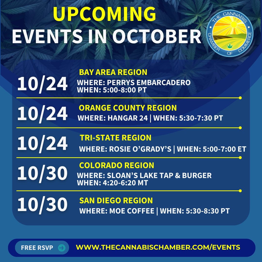 October is in full swing, and we have networking opportunities for you every week! Find your region and RSVP for free at thecannabischamber.com/events