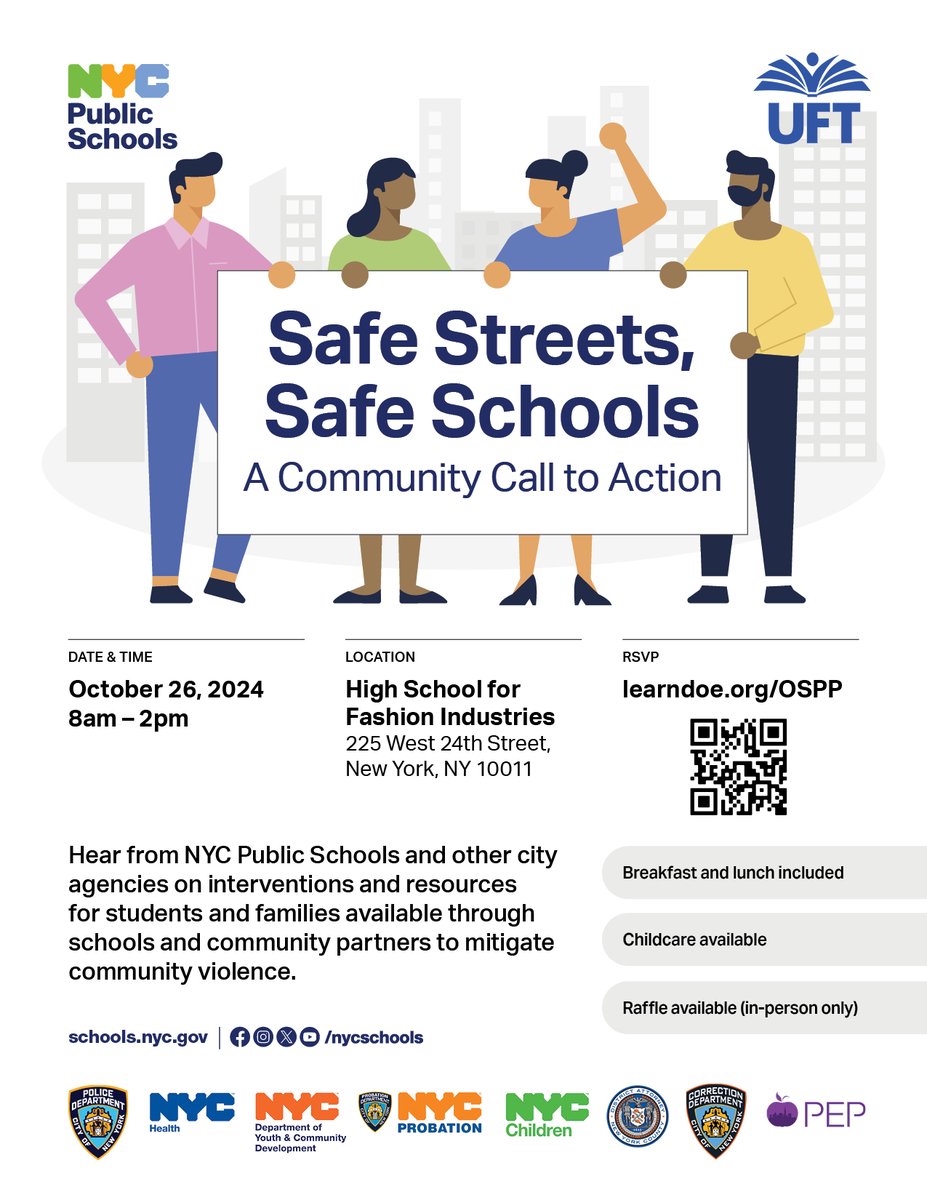 Joins us on October 26, 2024 for a Community Safety Forum!

Hear from <a href="/nycgov/">City of New York</a> agencies on interventions and resources available through schools and partners to mitigate community violence.

Time: 8AM-2PM

Location: High School for Fashion Industries

RSVP: learndoe.org/OSPP