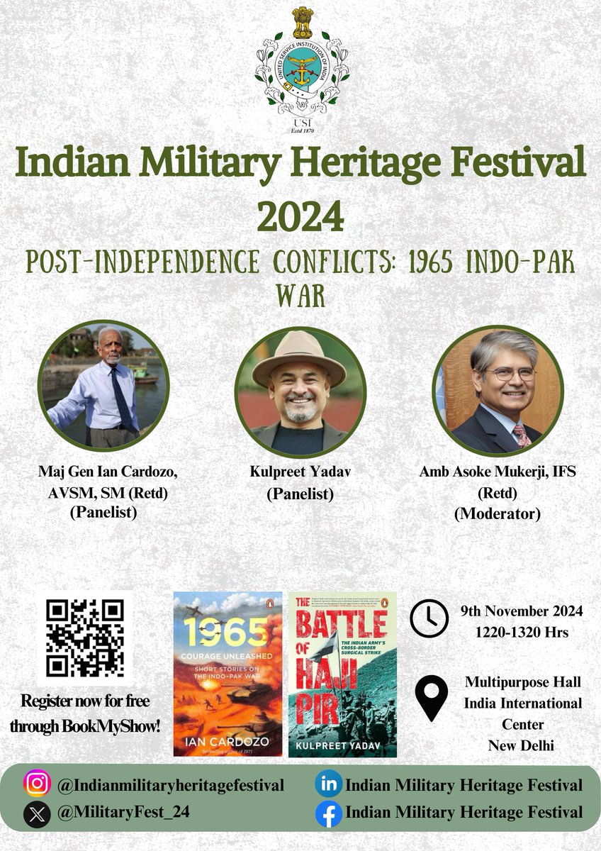 Military_Fest's tweet image. Relive the 1965 Indo-Pak War with Maj Gen @ianfirstfive, AVSM, SM (Retd) and @Kulpreetyadav at Post-Independence Conflicts: 1965 Indo-Pak War, moderated by Amb Asoke Mukerji, IFS (Retd) at the Indian Military Heritage Festival 2024! #1965IndoPakWar #CourageUnleashed