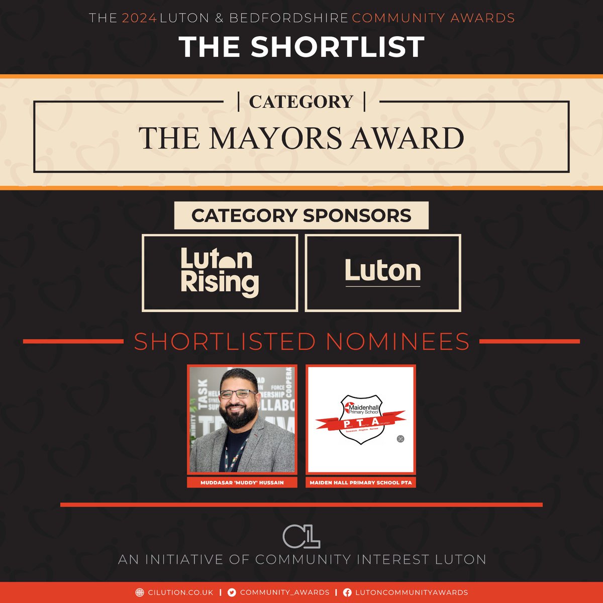 Luton &amp; Bedfordshire Community Awards 2024

Shortlisted nominee's for the Mayors Award sponsored by Luton Rising and Luton Borough Council are:

Muddasar Hussain

Maidenhall Primary School PTA

#CommunityAwards #ShortlistedNominees