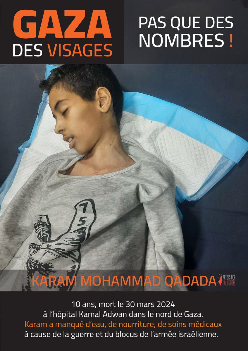 GazaVisages's tweet photo. KARAM MOHAMMAD QADADA
10 ans, mort le 30 mars 2024 à l’hôpital Kamal Adwan dans le nord de Gaza.
Karam a manqué d’eau, de nourriture, de soins médicaux à cause de la guerre et du blocus de l’armée israélienne. https://t.co/r0ZjfeGFQs