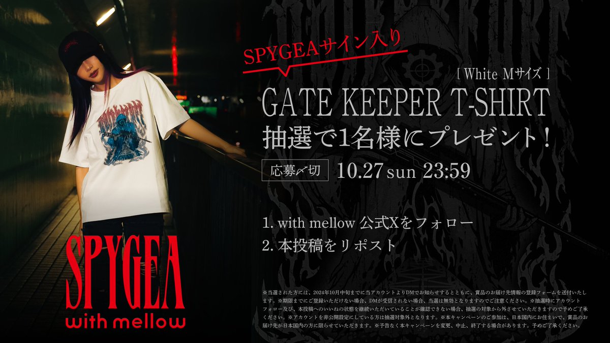 with_mellow_'s tweet photo. SPYGEA with mellow⚙️

＼SPYGEAサイン入り／
GATE KEEPER T-SHIRT / White(M)
抽選で1名様にプレゼント！

応募〆切 : 10.27(日)23:59
1⃣@with_mellow_ をフォロー
2⃣本投稿をリポスト https://t.co/22fnu5nUGF