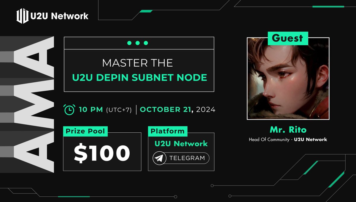 u2u_xyz's tweet photo. Join us for an exclusive AMA on Telegram where we’ll break down all the exciting details of the U2U DePIN Subnet Node and how you can get involved in the most anticipated Node Sale of 2024!

Topic: “Master The U2U DePIN Subnet Node”

REWARD: $100 for the 10 luckiest participants

Date & Time: 10 PM (UTC +7), October 21, 2024
Platform: https://t.co/G8OCcVQtYd

Guest: Mr. Rito, Head Of Community from U2U Network

A chance to get all your questions answered 👇