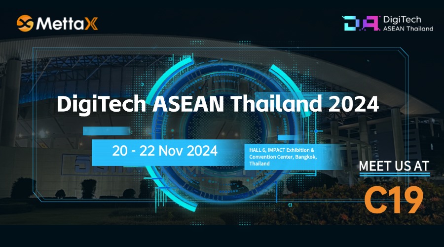 MettaX_Official's tweet photo. 🚀 Get Ready for DigiTech ASEAN Thailand 2024! 🚀
We are excited to announce that MettaX will be showcasing at the DigiTech ASEAN Thailand 2024 exhibition!
🗓️ Dates: 20 - 22 NOV, 2024
📍 Location: Hall 6, IMPACT Exhibition &amp; Convention Center, Bangkok, Thailand
Booth: C19🚀 https://t.co/bnOBTRHZW0
