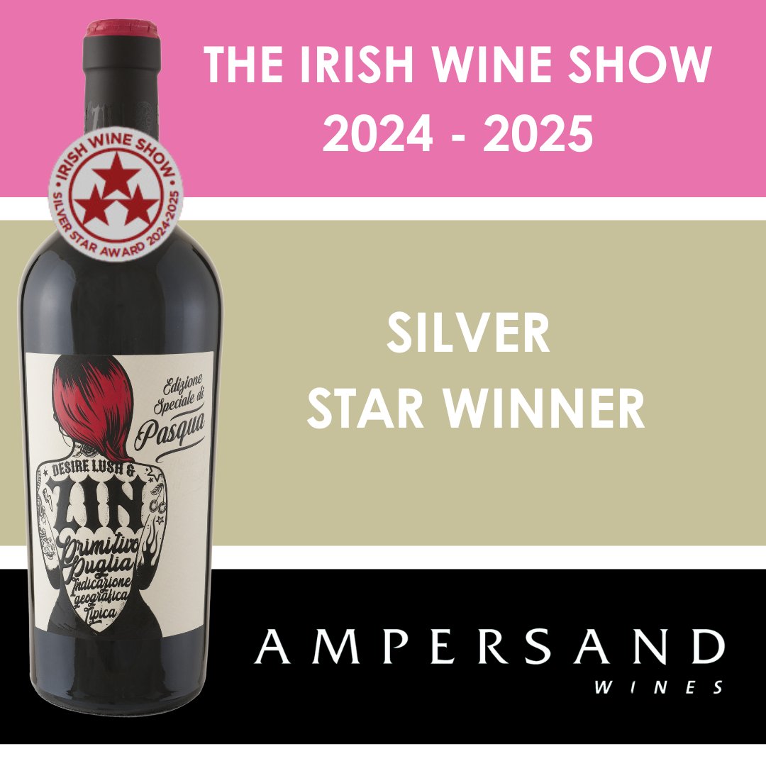 Ampersand won a SILVER AWARD at this year's Irish Wine Show by <a href="/NOffLA/">NOffLA</a> for the Pasqua Desire, Lush &amp; Zin Primitivo 2022 🩶