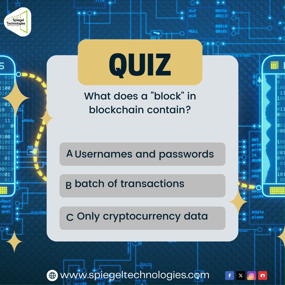 SpiegelTechies's tweet image. Question of the Day 👇

What does a &quot;block&quot; in blockchain contain?

Comment your answer below! 👇

#SpiegelTechnologies #quiztime #crypto #cryptotechnology #ethereum #ripple #paypal #digitalcurrency