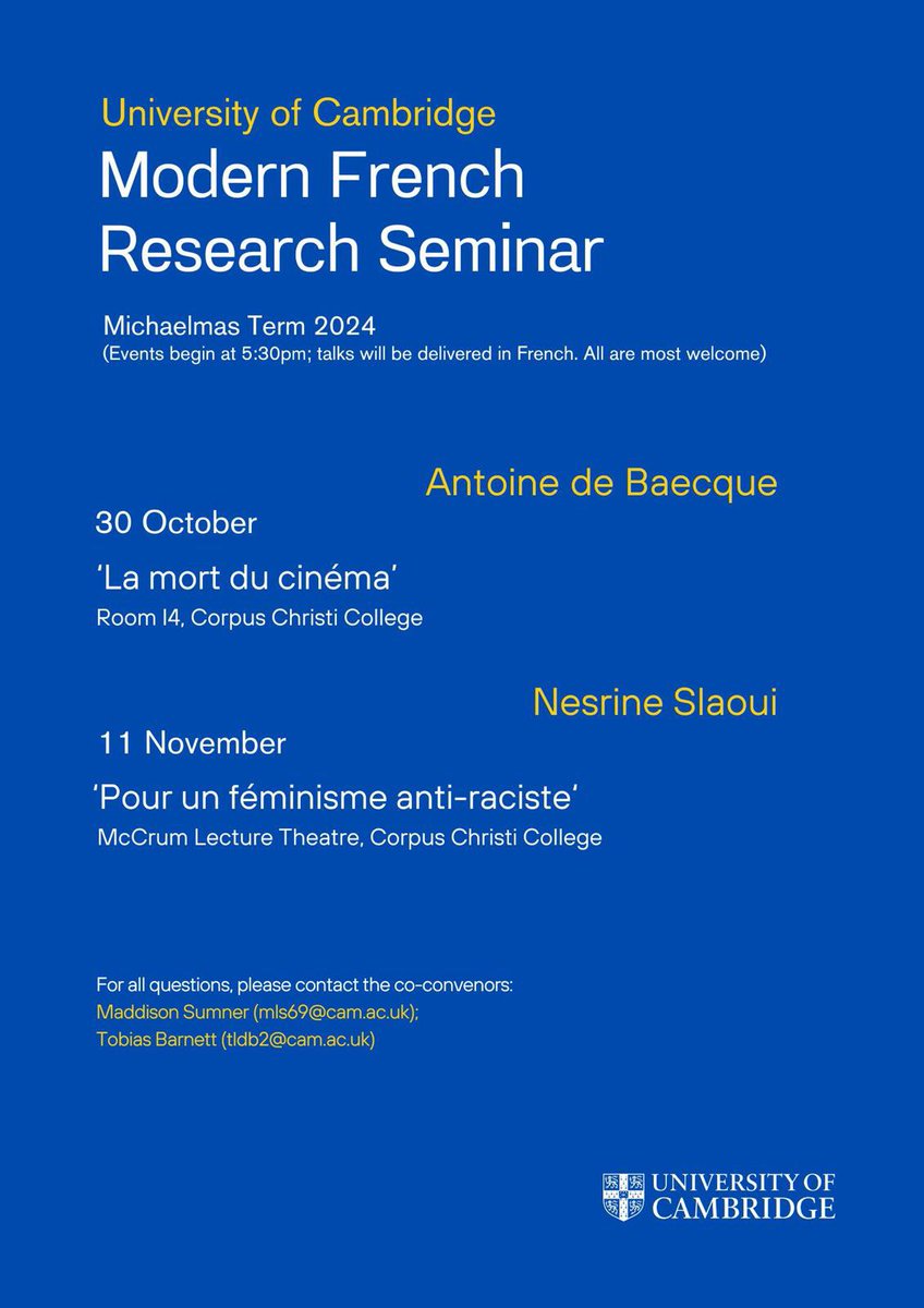 TobiasLDBarn's tweet photo. x2 talks from Antoine de Baecque and Nesrine Slaoui at the Cambridge Modern French Research Seminar this term. All very welcome! https://t.co/XfomIOC2tJ