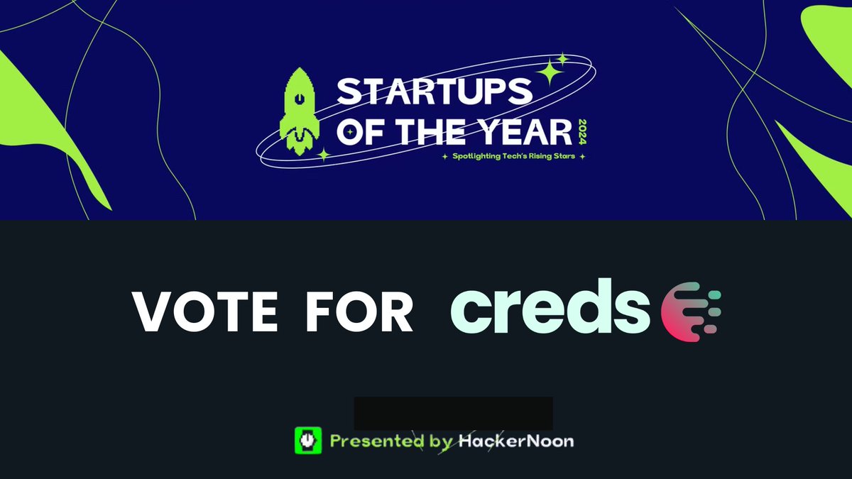 Creds (@creds_xyz) on Twitter photo Exciting news! Creds is in the running for <a href="/hackernoon/">HackerNoon | Learn Any Technology</a>'s Startups of the Year 2024⭐️🚀
We'd love your support. Help us by casting your vote.🗳️
❤️🔥Search & vote on: hackernoon.com/startups
#StartupsOfTheYear #Vote Exciting news! Creds is in the running for <a href="/hackernoon/">HackerNoon | Learn Any Technology</a>'s Startups of the Year 2024⭐️🚀
We'd love your support. Help us by casting your vote.🗳️
❤️🔥Search & vote on: hackernoon.com/startups
#StartupsOfTheYear #Vote