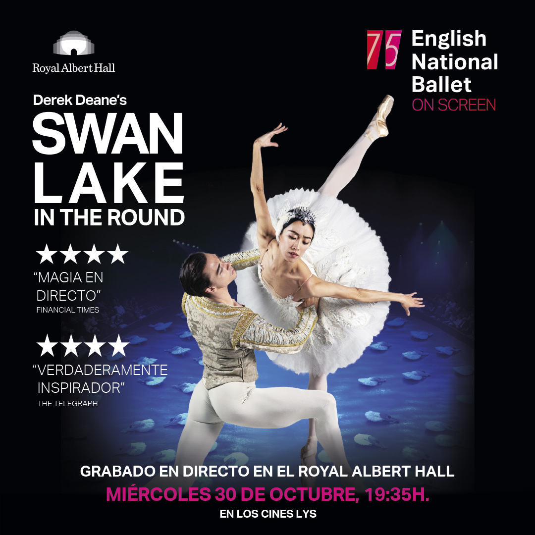 EventCinemaLys's tweet photo. ¡Vive el 𝟯𝟬 𝗱𝗲 𝗼𝗰𝘁𝘂𝗯𝗿𝗲, la magia del ballet en los 𝗖𝗶𝗻𝗲𝘀 𝗟𝘆𝘀!✨

El 𝗘𝗻𝗴𝗹𝗶𝘀𝗵 𝗡𝗮𝘁𝗶𝗼𝗻𝗮𝗹 𝗕𝗮𝗹𝗹𝗲𝘁 presenta el 𝗟𝗮𝗴𝗼 𝗱𝗲 𝗹𝗼𝘀 𝗖𝗶𝘀𝗻𝗲𝘀, un asombroso montaje filmad0 desde el 𝗥𝗼𝘆𝗮𝗹 𝗔𝗹𝗯𝗲𝗿𝘁 𝗛𝗮𝗹𝗹 💫

🎟️https://t.co/w6r1xx5D6D https://t.co/ZzXX65ut0y