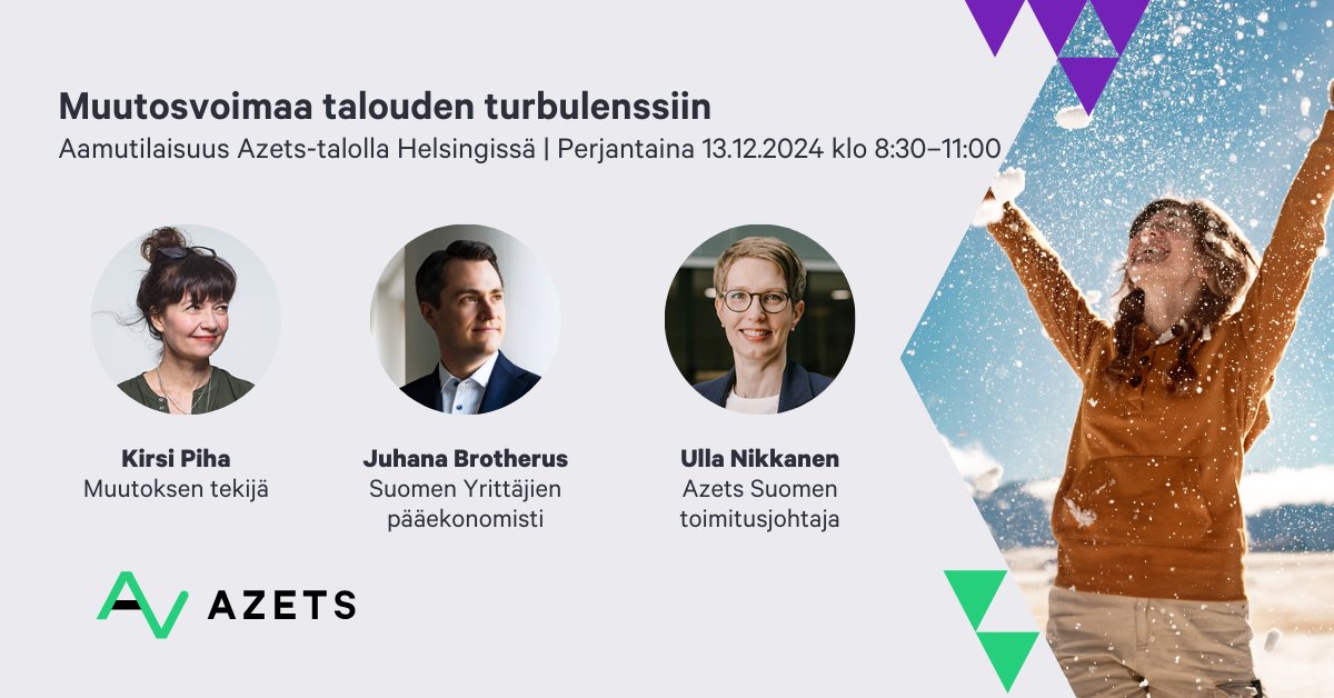 💪 Muutosvoimaa talouden turbulenssiin!

Tervetuloa Azets-talolle Helsinkiin 13.12.2024! Luvassa keskustelua siitä, miten yritykset voivat hyödyntää muutoksen mahdollisuudet sekä talouden että henkilöstön näkökulmista.

❄️ Ilmoittaudu mukaan » bit.ly/4dTsbts