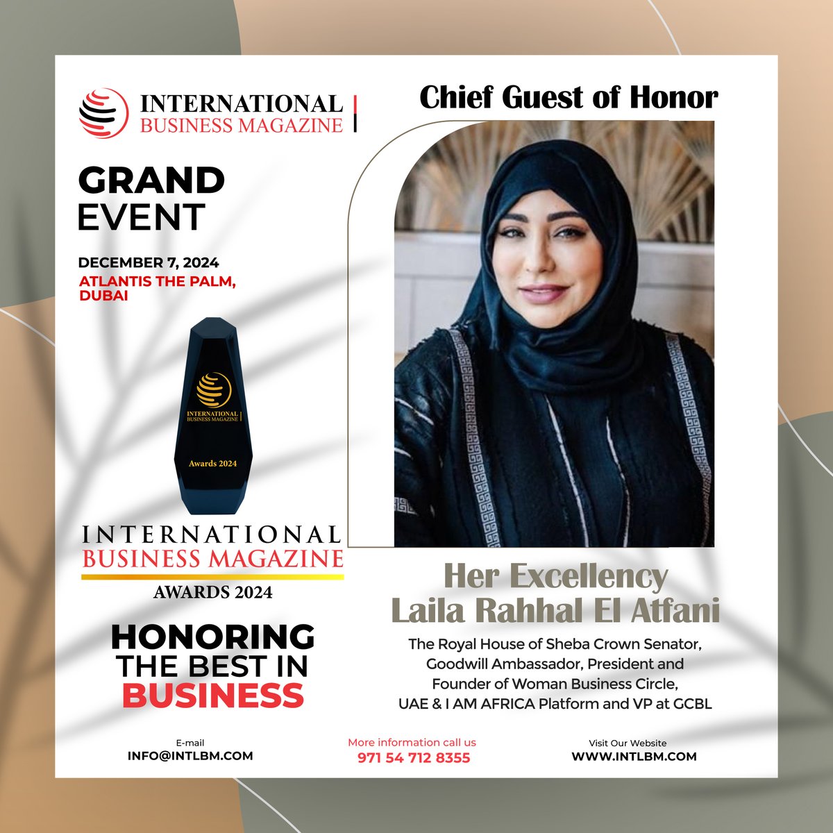 ibmag_magazine's tweet photo. The time for celebrating excellence is fast approaching! Our Honourable Chief Guest will be Her Excellency, Laila Rahhal El Atfani, a Goodwill Ambasador, President & Founder of Business Gate, UAE and I am Africa.
https://t.co/PNIqLcBXig
#Awards #Intlbm #Chiefguests #leaders https://t.co/xvg4DjOW68