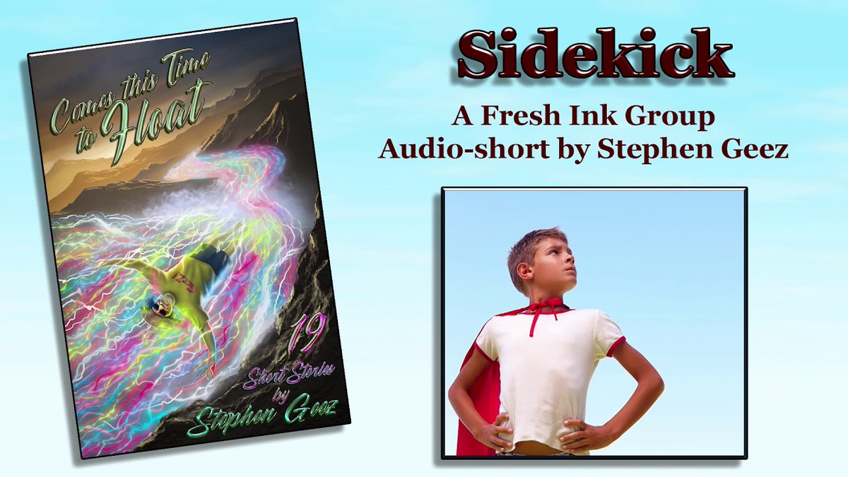 StephenGeez's tweet photo. SIDEKICK: An Audio-Short by Stephen Geez @StephenGeez https://t.co/a9orsROHLP #book #audiobook #Short #Shorts #BookBoost #Indieauthors #Indiebooks #Books #Mustread #Bestseller #Topseller #Writing #Writer #Sidekick #Audioshort #Shortstory #Shortbook #FreshInkGroup u @FreshInkGroup https://t.co/ISlC2dDC5i