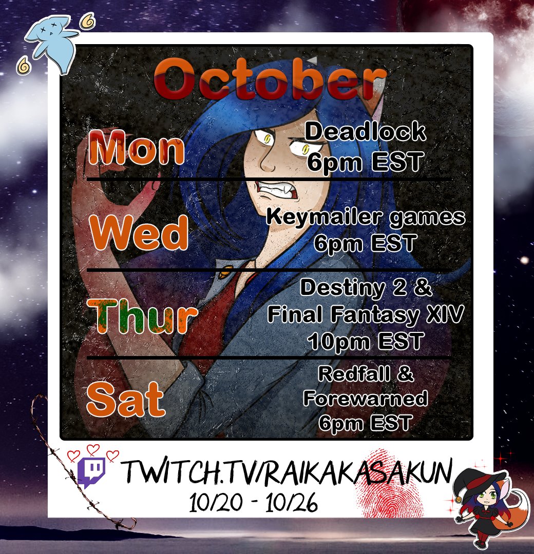 RaikaKasakun's tweet photo. Getting closer to that spook day!! Starting the week with some #Deadlock, followed by #colorizing_game, #uptopar, &amp; #Riftstorm on Wednesday! Finally starting the next act in #Destiny2 &amp; looking at what's new with #FFXIV with @Duskaru. Finishing with #redfall &amp; #Forewarned. https://t.co/aeBMPssI5G