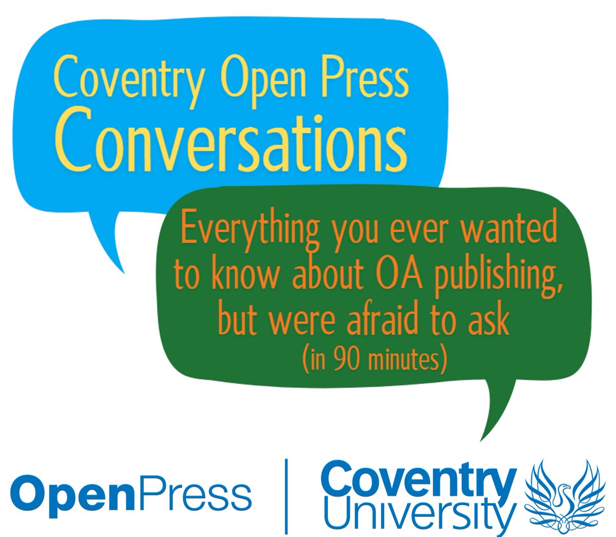 CoventryRSP's tweet photo. On Tuesday, join @CovOpenPress for "Everything you ever wanted to know about OA publishing, but were afraid to ask (in 90 minutes)". We have a range of speakers talking about authors' and publishers' views of Open Access. Registration is still open here: https://t.co/3OSDKNCDb1 https://t.co/wnzZVX2oFP