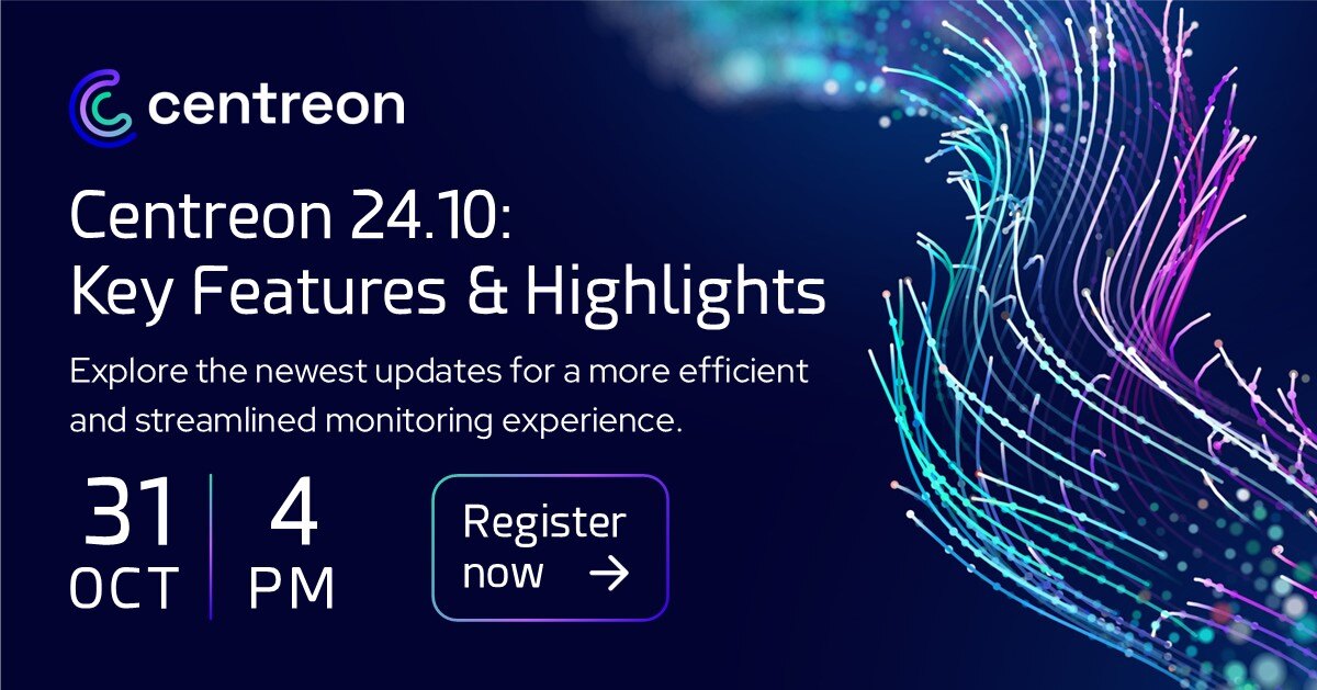 📢 What’s new in Centreon 24.10? We’ll be hosting a webinar to explain the latest updates. From Centreon Dashboards improvements to a new monitoring agent, this session will cover all the key changes you need to know.
📅 October 31, 4 p.m. CET 👉 eu1.hubs.ly/H0cWgxW0