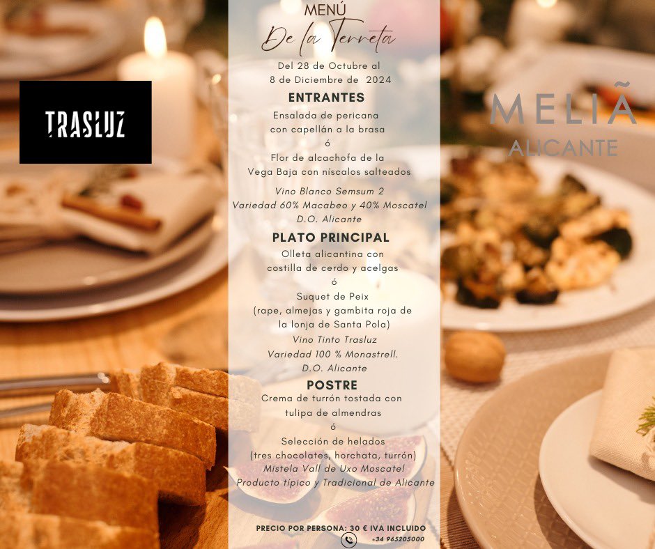 Entre el próximo 28 de Octubre y el 8 de Diciembre, nuestro restaurante Trasluz te propone el Menú de la Terreta. Podrás elegir entre dos primeros, dos segundos y dos postres maridados con riquísimos caldos, también de Alicante. El precio es de 30 € por persona.  #MeliaAlicante