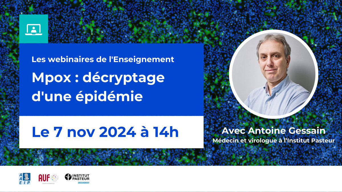 Institut Pasteur Education (@pasteuredu) on Twitter photo MPox : décryptage d’une épidémie🦠
Participez au webinaire avec le Pr Antoine Gessain, expert en virologie à l’Institut Pasteur.
🔗 Inscrivez-vous ici : us02web.zoom.us/webinar/regist…
<a href="/institutpasteur/">Institut Pasteur, since 1887</a> <a href="/PasteurNetwork/">Pasteur Network</a> MPox : décryptage d’une épidémie🦠
Participez au webinaire avec le Pr Antoine Gessain, expert en virologie à l’Institut Pasteur.
🔗 Inscrivez-vous ici : us02web.zoom.us/webinar/regist…
<a href="/institutpasteur/">Institut Pasteur, since 1887</a> <a href="/PasteurNetwork/">Pasteur Network</a>