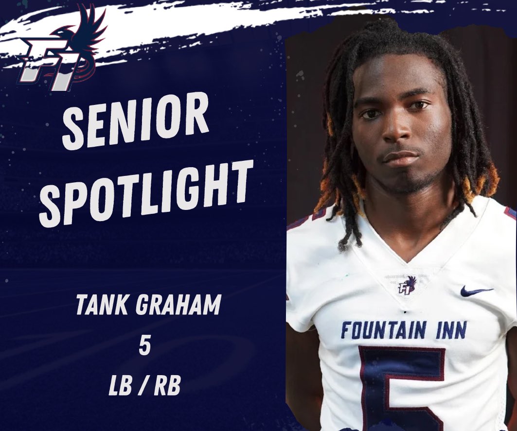 Tank Graham
FIHS Varsity Football
#ClassOf2025
<a href="/FIHSfootball44/">Fountain Inn High School Football</a>